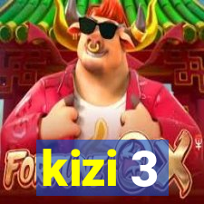 kizi 3